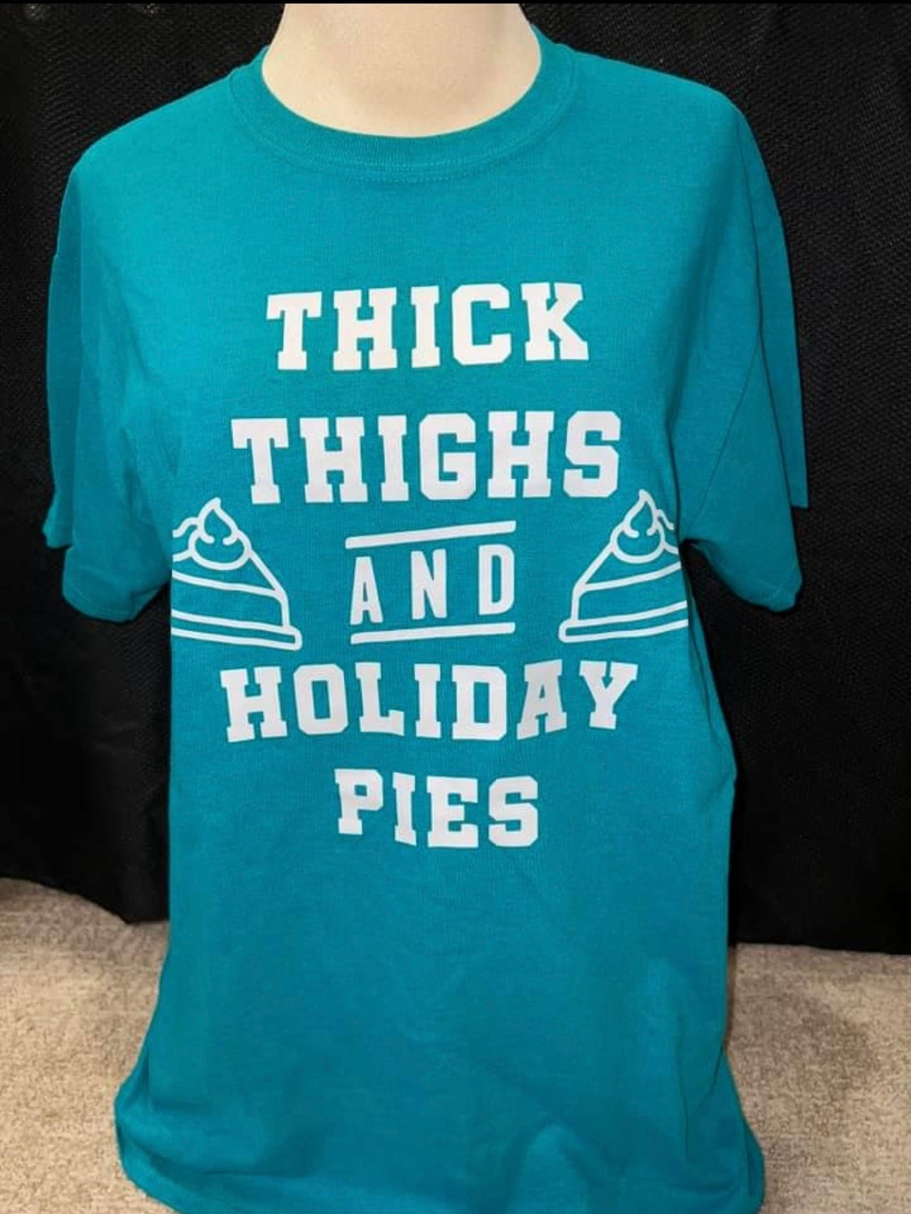 Thick Thighs & Holiday Pies T-Shirt