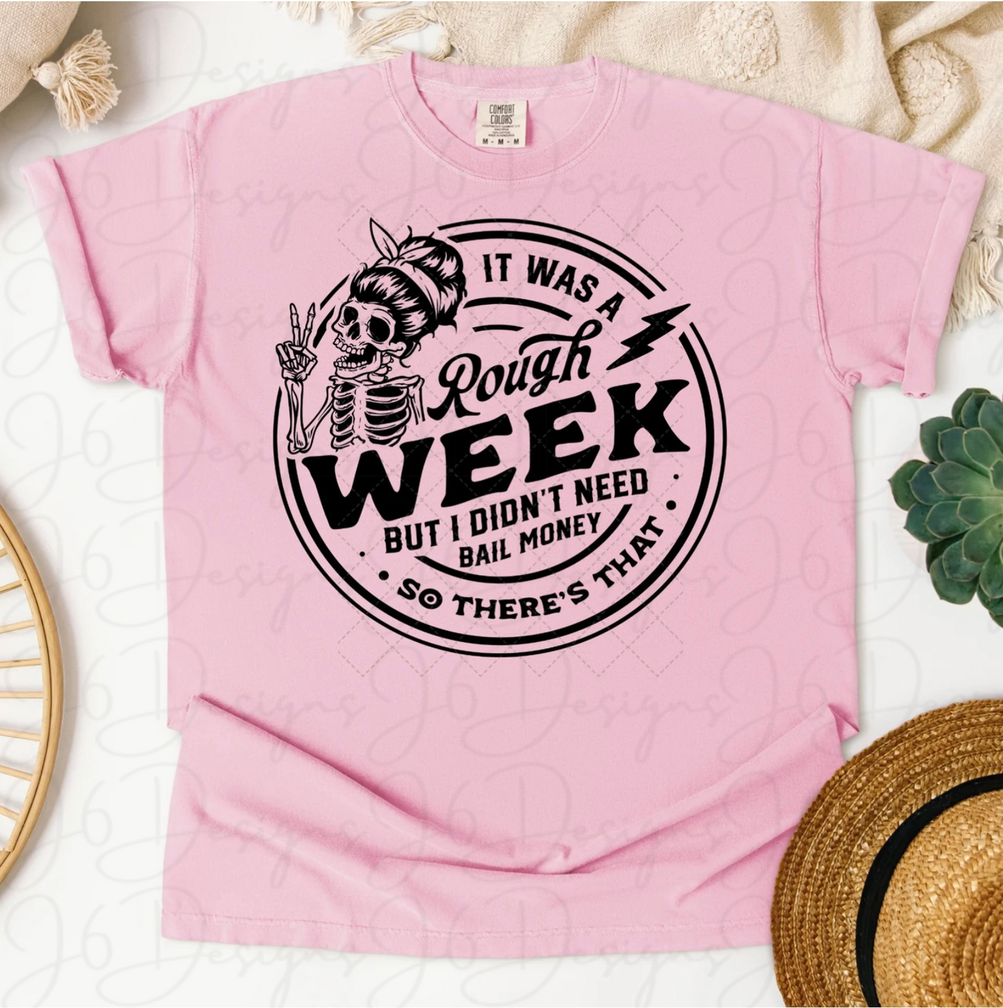 Rough Week T-shirt Design