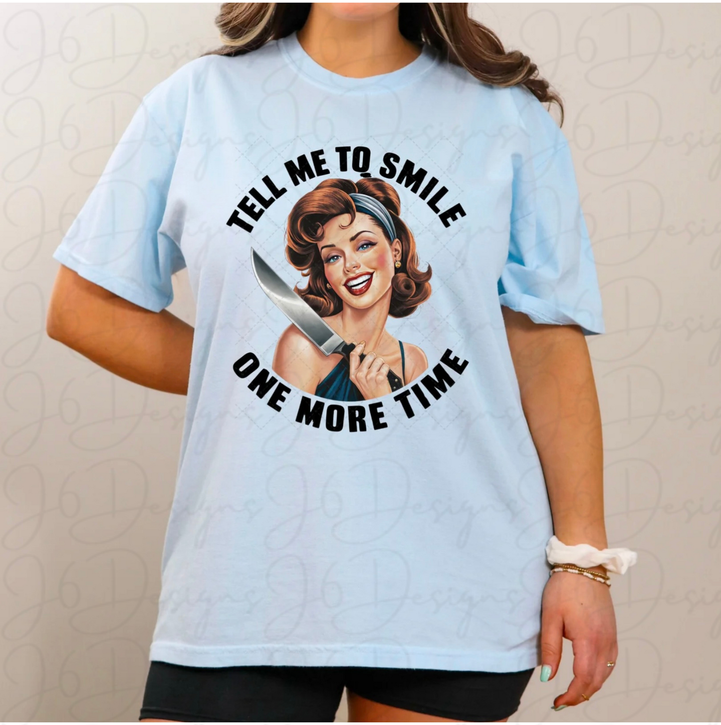 Tell Me To Smile T-shirt Design
