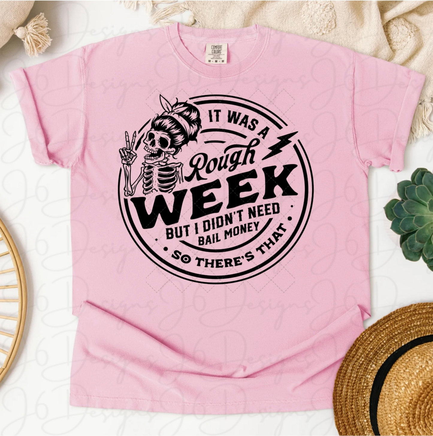 Rough Week T-shirt