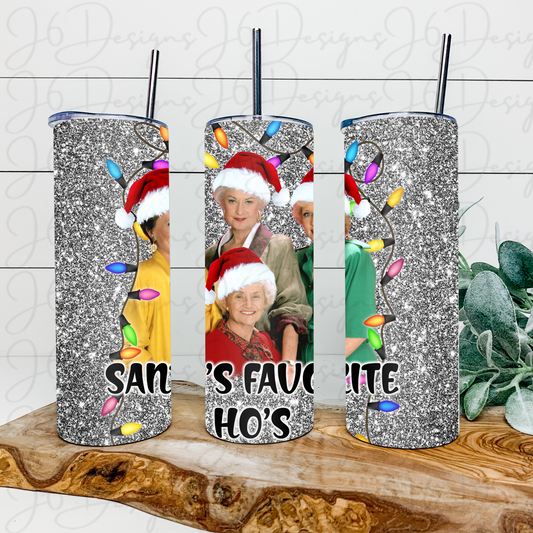 Santa’s Favorite Ho’s Tumbler